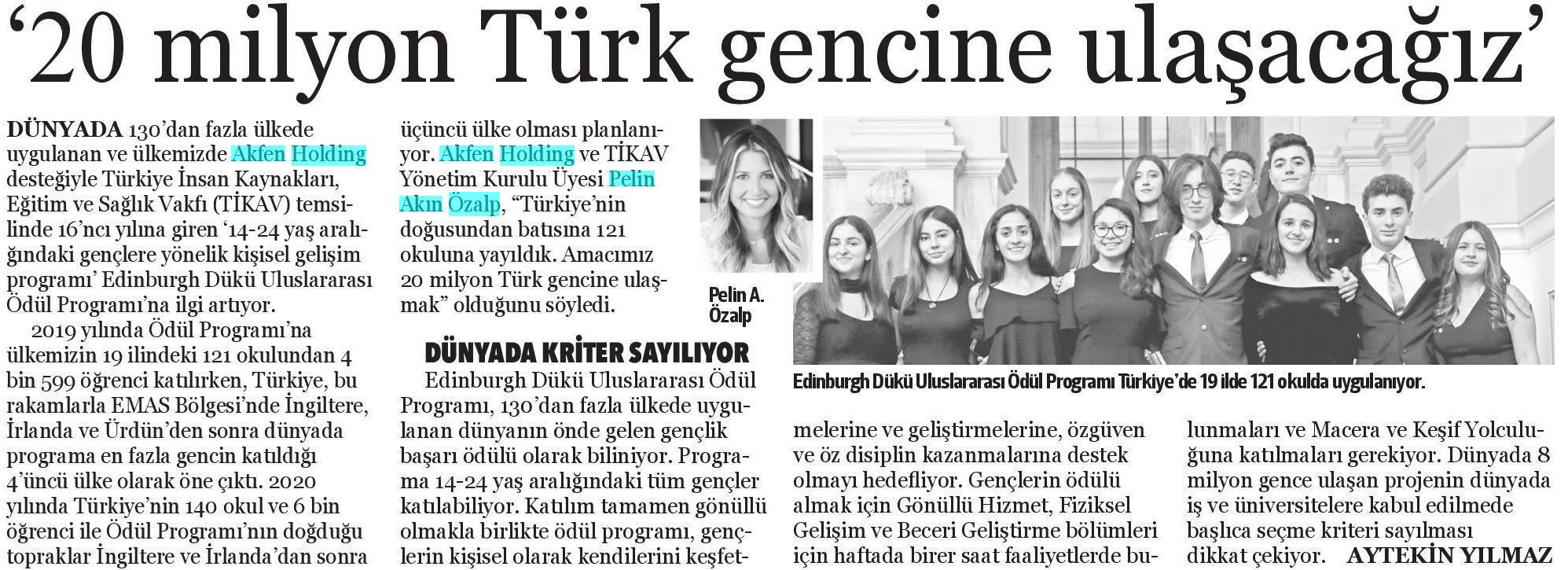 20 milyon Türk gencine ulaşacağız.